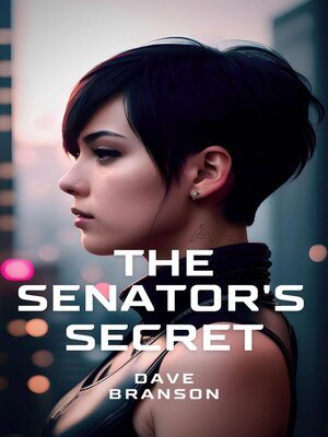 cover image of The Senator's Secret